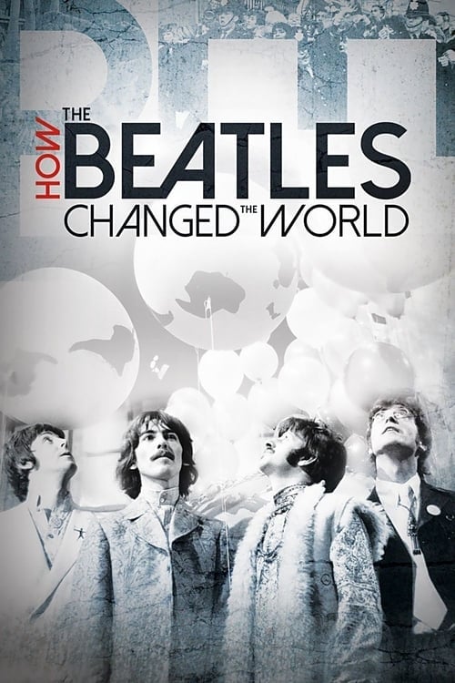 How the Beatles Changed the World - Cover