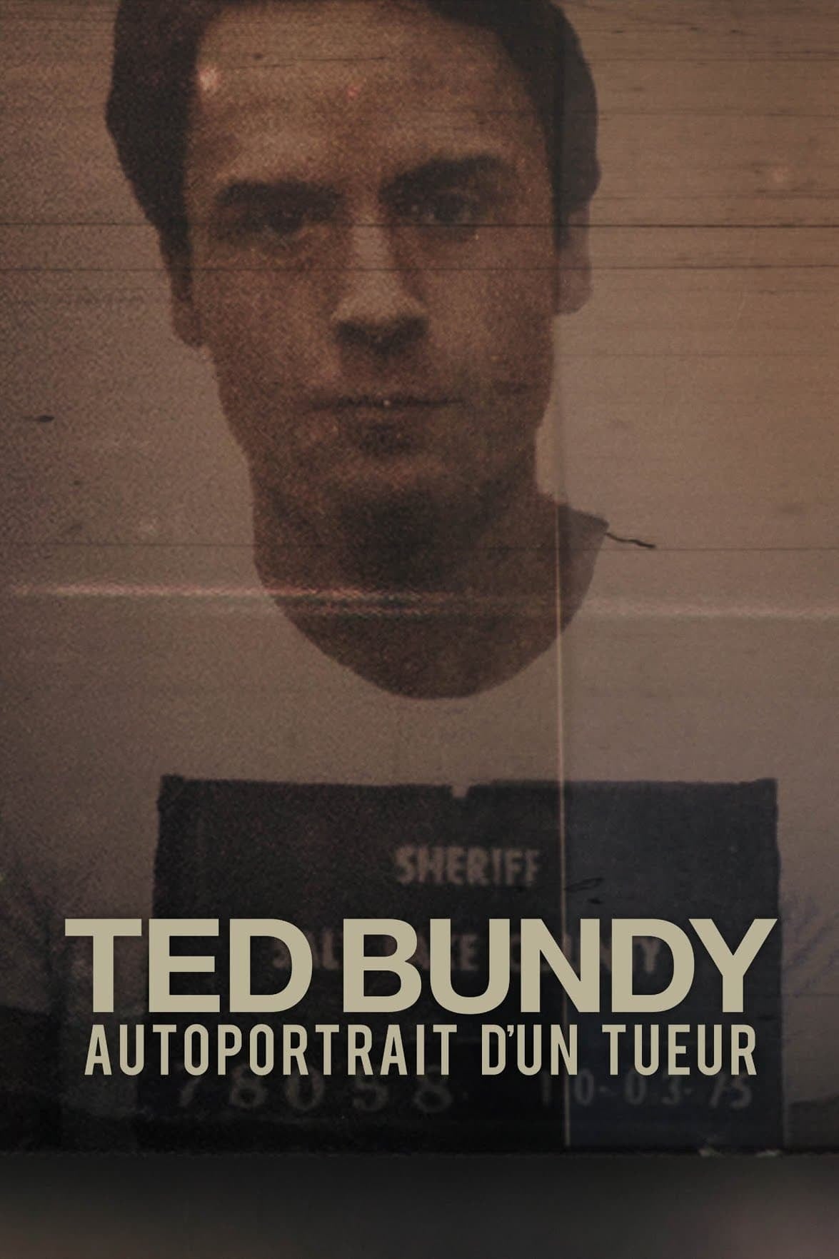 Ted Bundy: Autoportrait d'un tueur - Cover