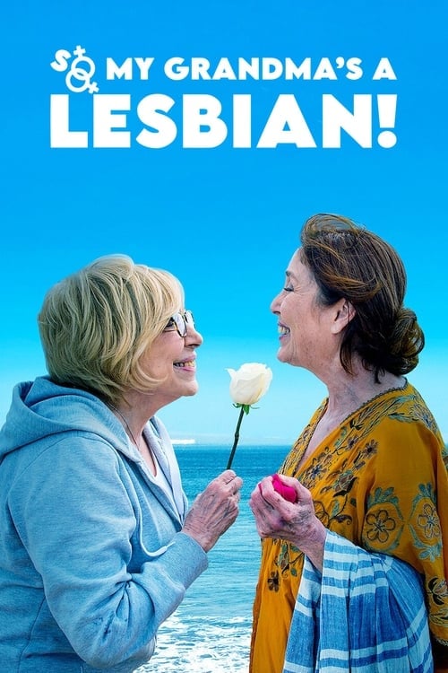 So My Grandma's a Lesbian! - Cover