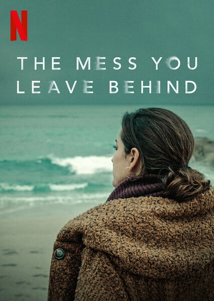 The Mess You Leave Behind - Cover