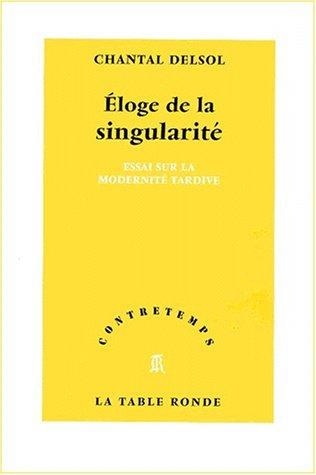 Eloge de la singularité