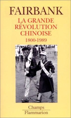 La grande révolution chinoise