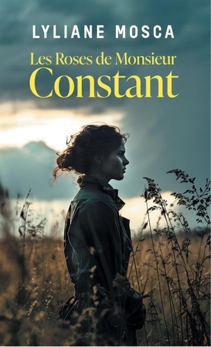 Les roses de monsieur Constant
