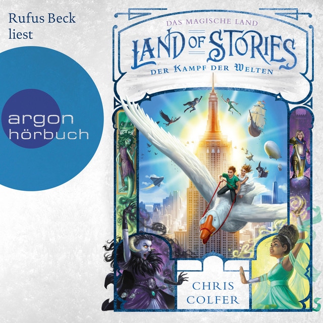 Der Kampf der Welten [Land of Stories, Band 6 (Ungekürzt)]