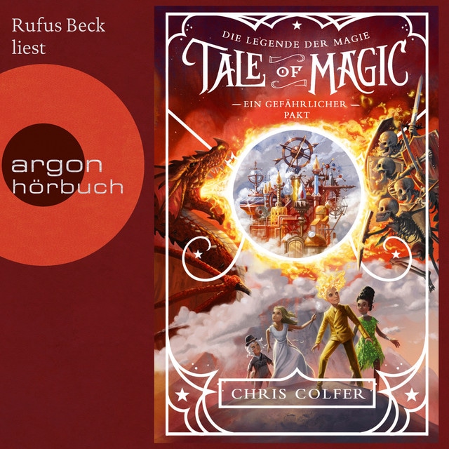 Ein gefährlicher Pakt [Tale of Magic: Die Legende der Magie, Band 3 (Ungekürzte Lesung)]