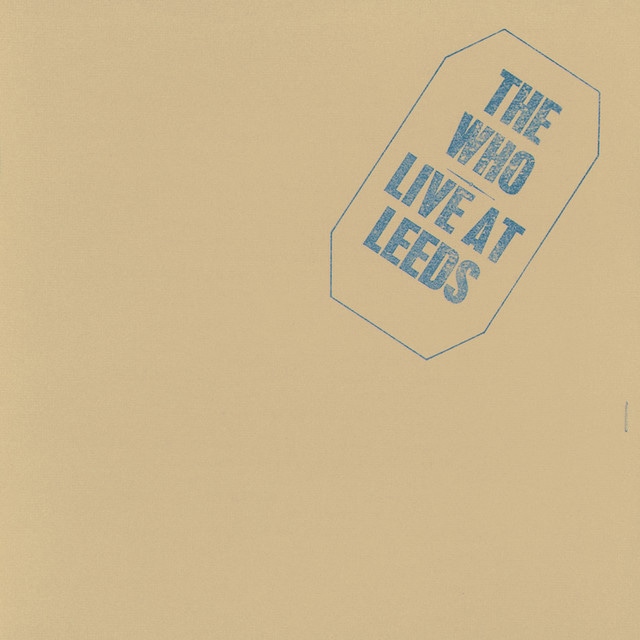 Live At Leeds (25th Anniversary Edition)