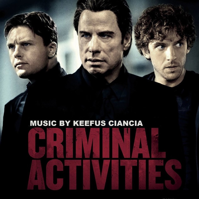 Criminal Activities (Original Motion Picture Soundtrack)
