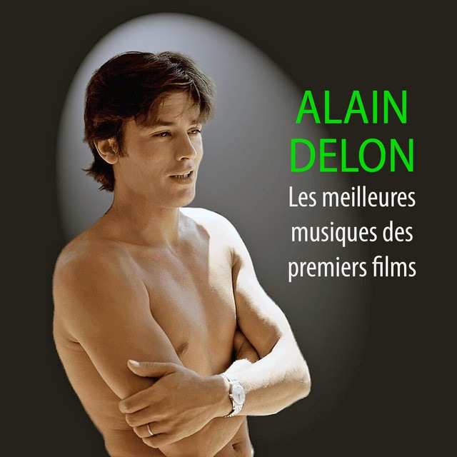 Les meilleures musiques des premiers films de ALAIN DELON
