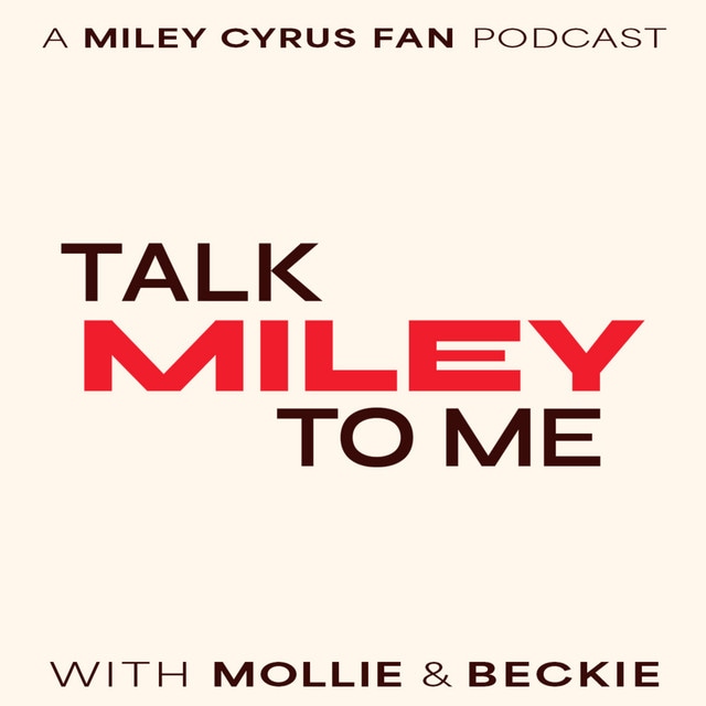 Talk Miley To Me 
