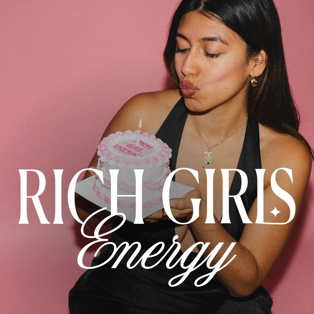 RICH GIRL ENERGY