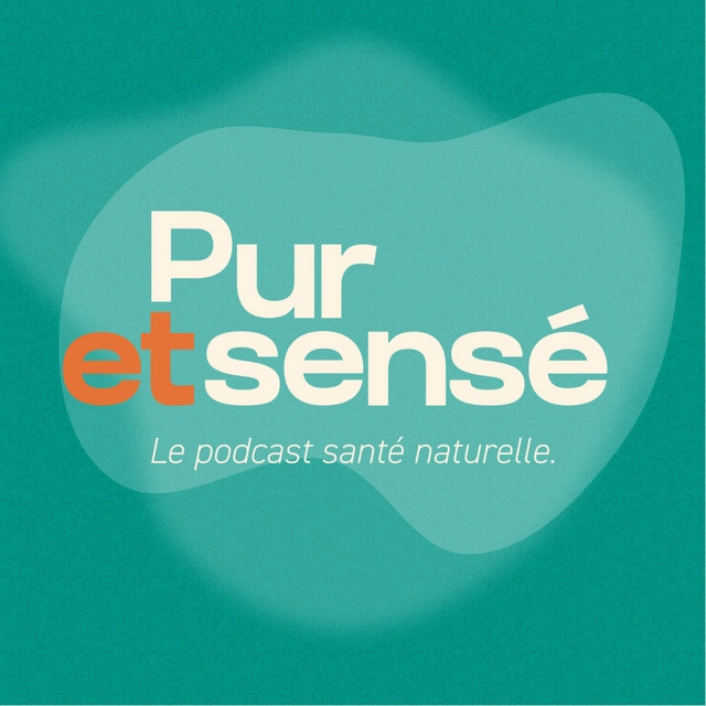 Pur et Sensé, la santé au naturel