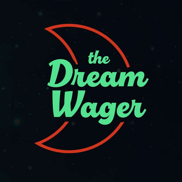 The Dream Wager