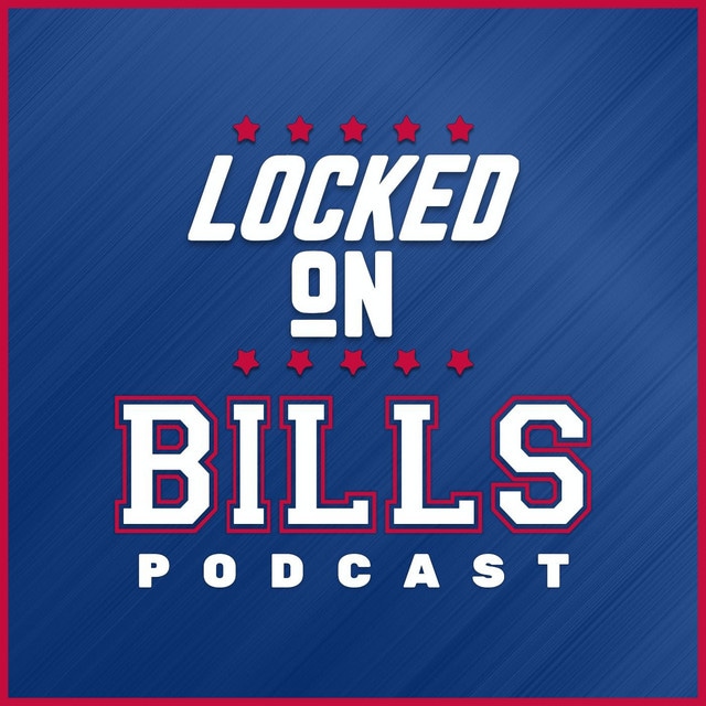 Locked On Bills - Daily Podcast On The Buffalo Bills