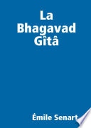 La Bhagavad Gîtâ