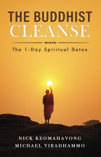 The Buddhist Cleanse The 1-Day Spiritual Detox