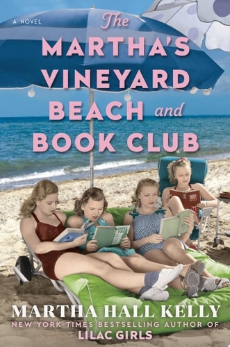 The Martha's Vineyard Beach and Book Club A Novel