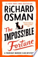 The Impossible Fortune