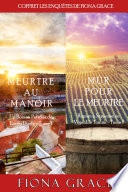 Coffret Les Enquêtes de Fiona Grace : Meurtre au Manoir (Tome 1) et Mûr pour le Meurtre (Tome 1)