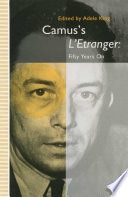 Camus’s L’Etranger: Fifty Years on