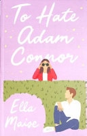 To Hate Adam Connor