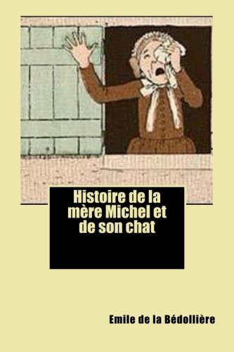 Histoire de la mere Michel et de son chat