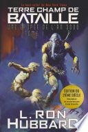 Terre, Champ de Bataille