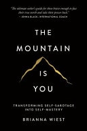 The Mountain Is You