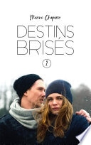 Destins brisés - Tome 2