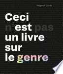 Ceci n'est pas un livre sur le genre