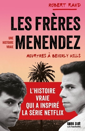 Les frères Menendez - Meurtres à Beverly Hills
