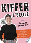 Kiffer l'école