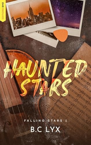 Haunted Stars - tome 1 (FALLING STARS)