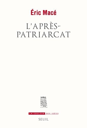 L'Après-patriarcat (COULEUR IDEES)
