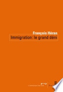 Immigration : le grand déni