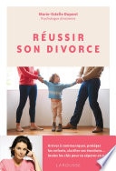 Réussir son divorce