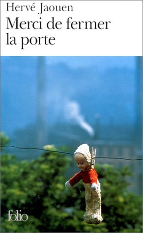 Merci de Fermer La Porte