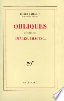 Obliques / Images, images...