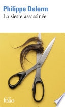 La sieste assassinée