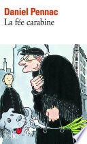 La Fée carabine - La saga Malaussène (Tome 2)