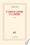 L'amour comme un empire