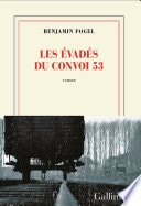 Les évadés du convoi 53