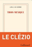 Trois Mexique