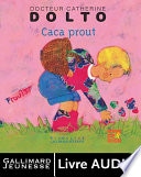 Caca prout (livre audio) - Mine de rien