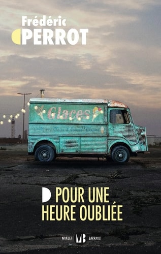 Pour une heure oubliée