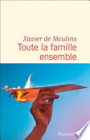Toute la famille ensemble