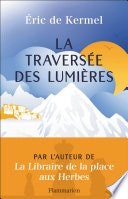 La traversée des lumières