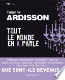 Tout le monde en a parlé