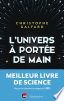 L'Univers à portée de main