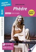 Phèdre de Racine - BAC Français 1re 2022 - Parcours associé Passion et tragédie - édition intégrale - Carrés Classiques Oeuvres Intégrales - EPUB 2022