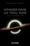Voyager dans un trou noir